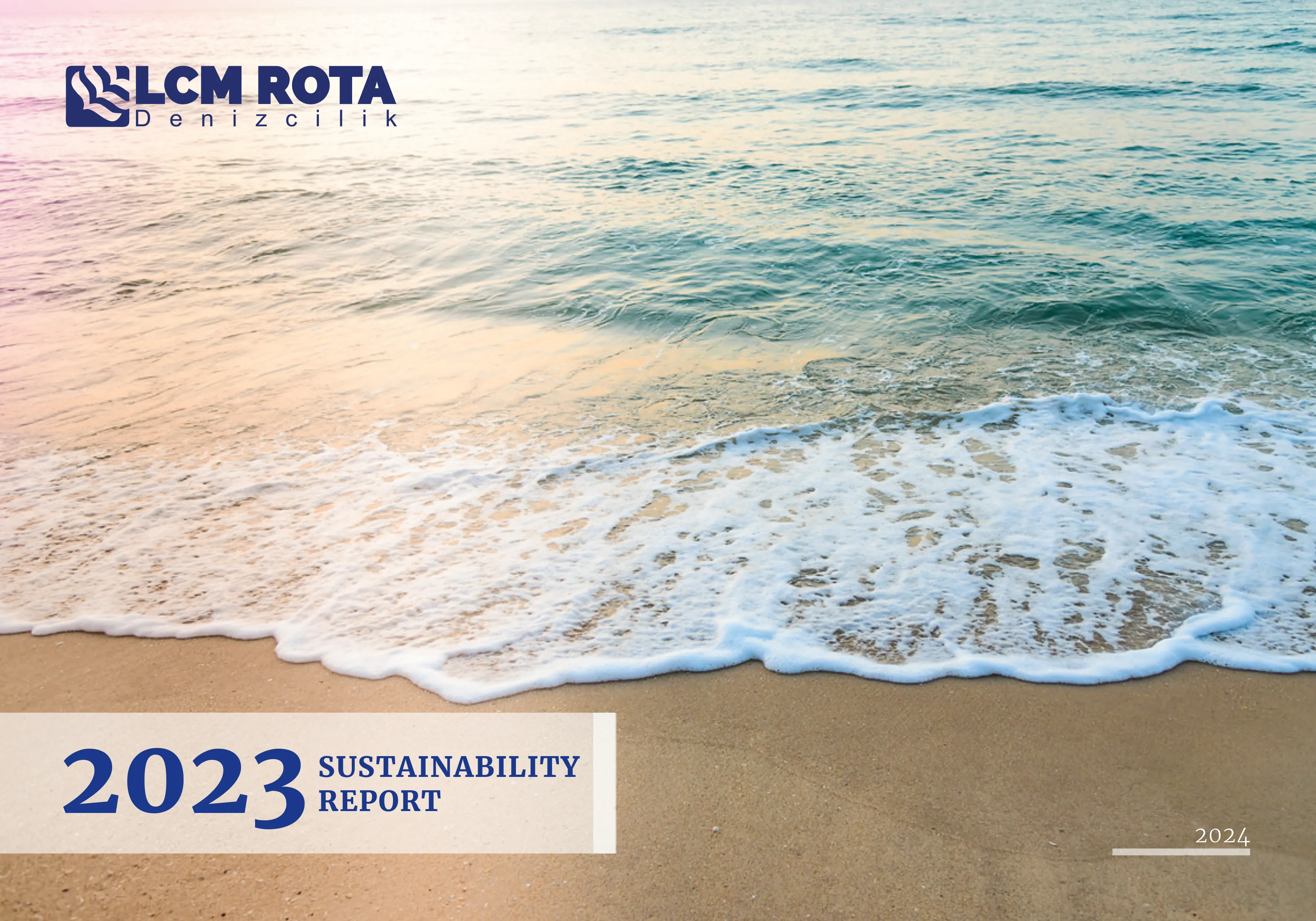 2024 LCM Rota Denizcilik Sürdürülebilirlik Raporları